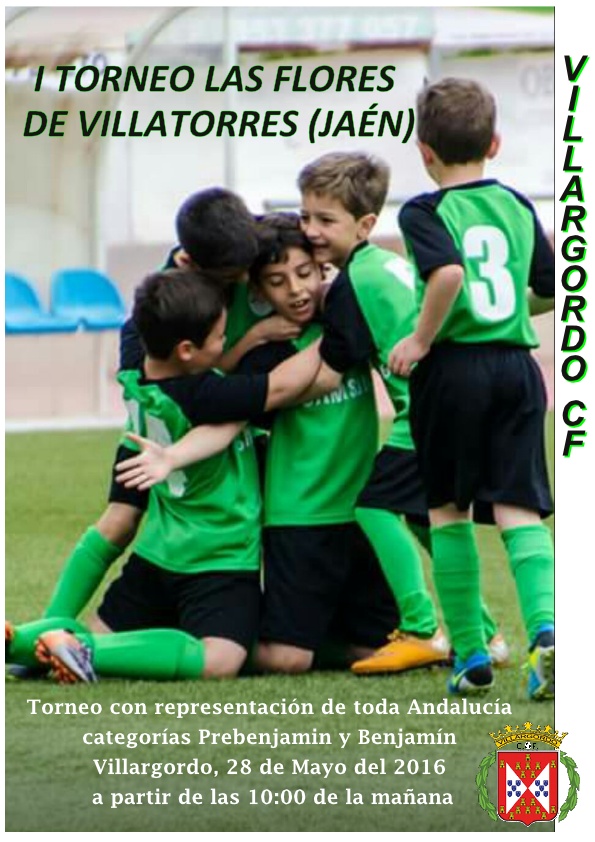 I Torneo Las Flores 2016 del Villagordo C.F en las categorías Prebenjamín y Juvenil 