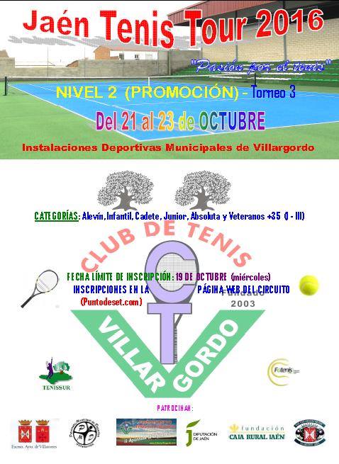 Jaén Tenis Tour 2016 - Nivel 2 (promoción) torneo 3 en Villargordo