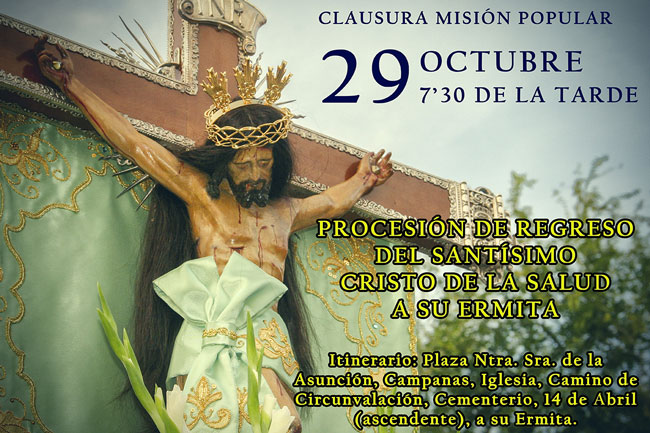 Subida del Cristo de la Salud como clausura de la misión popular