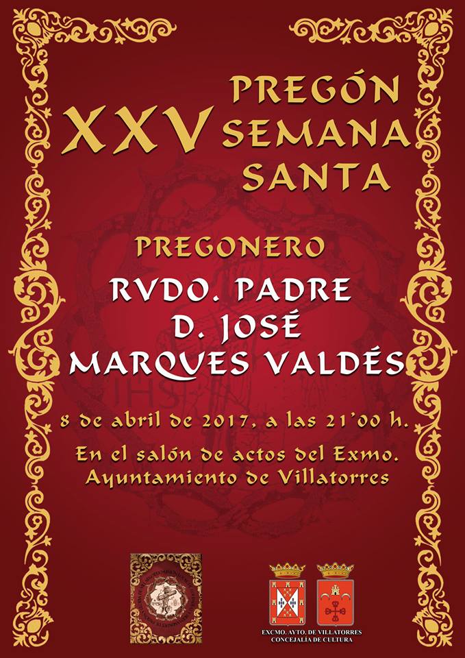 XXV Pregón de Semana Santa 2017