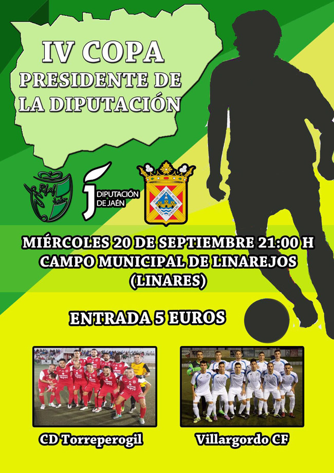Final IV Copa Presidente de la Diputación: C.D. Torreperogil - Villargordo C.F.