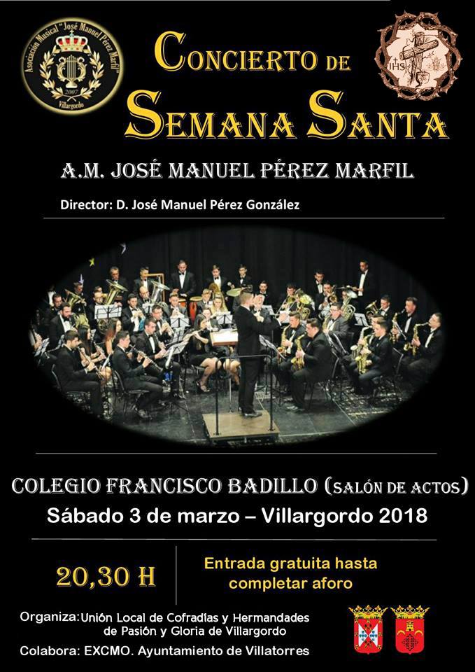 Concierto de Semana Santa A.M José Manuel Pérez Marfil