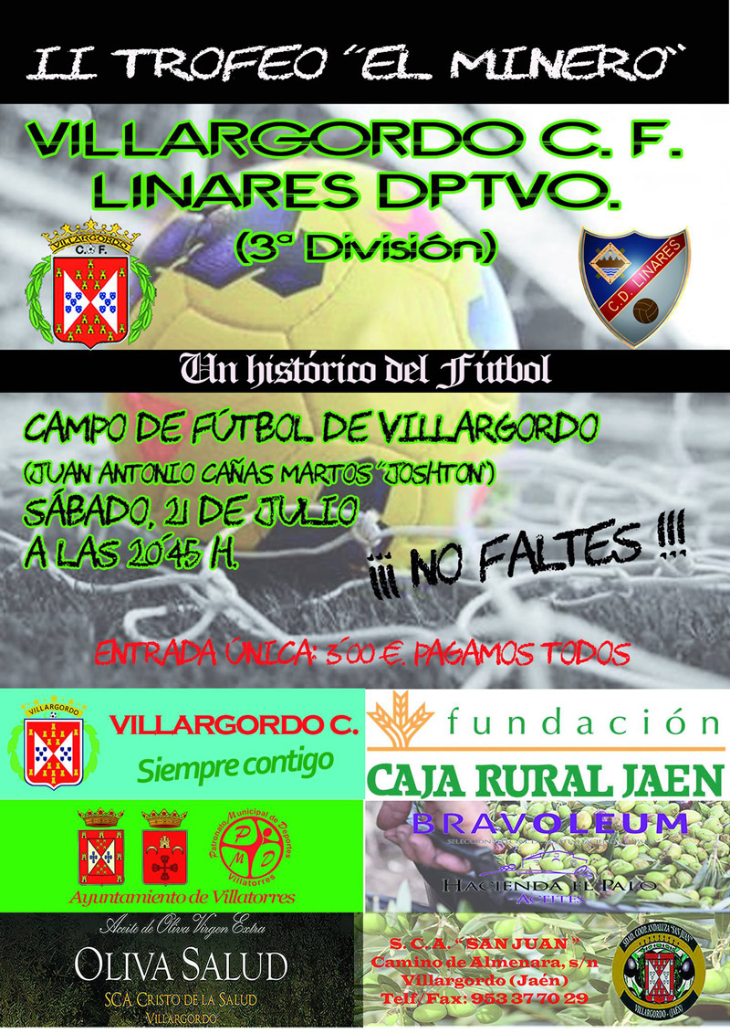 II Torneo el Minero - Villargordo CF vs Linares Deportivo