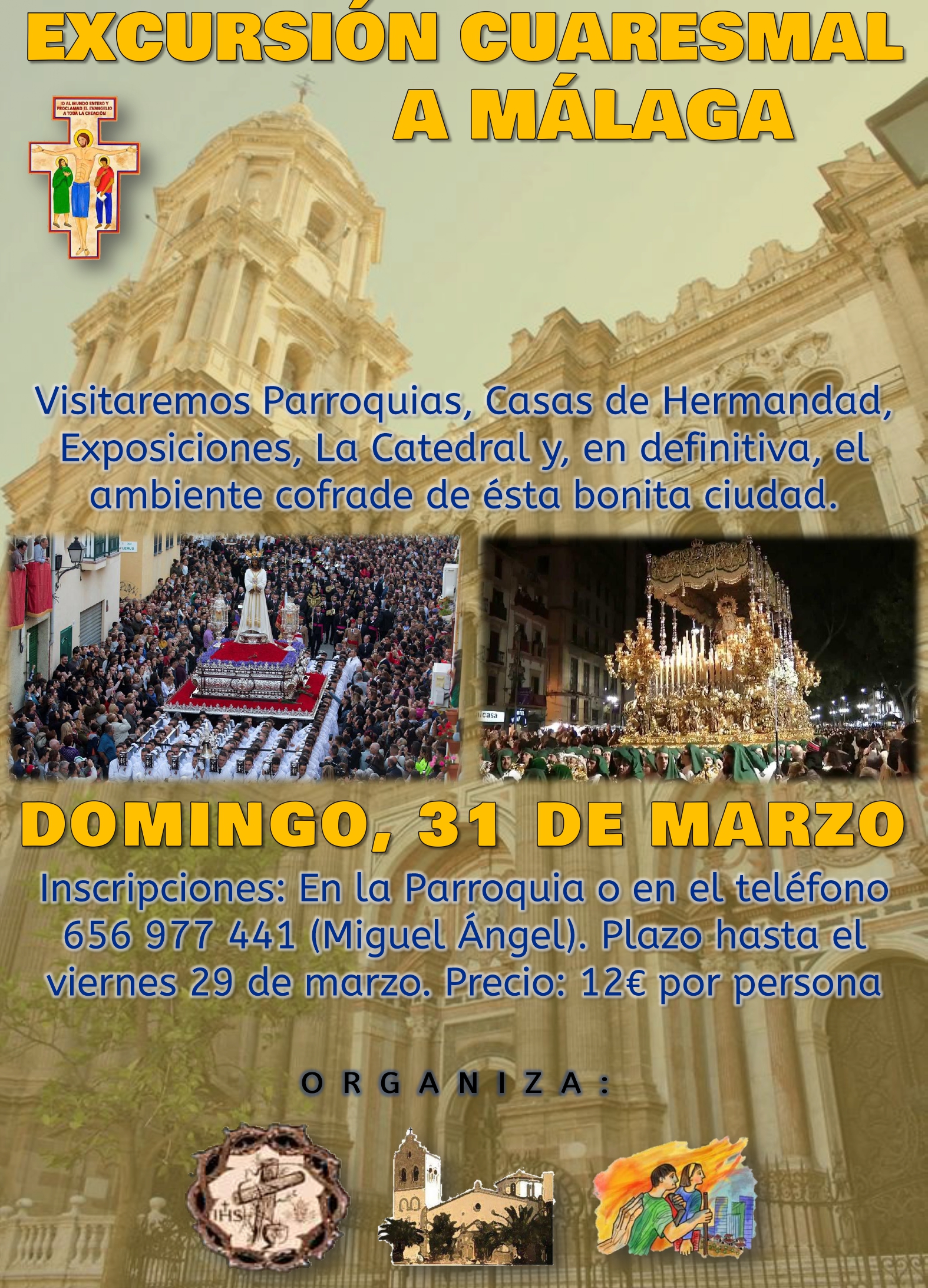 Excursión Cuaresmal a Málaga