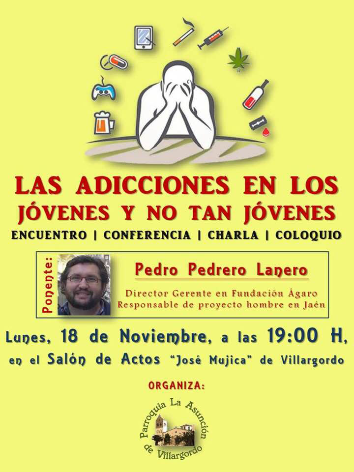 Charla - coloquio: Las adicciones en los jóvenes y no tan jóvenes