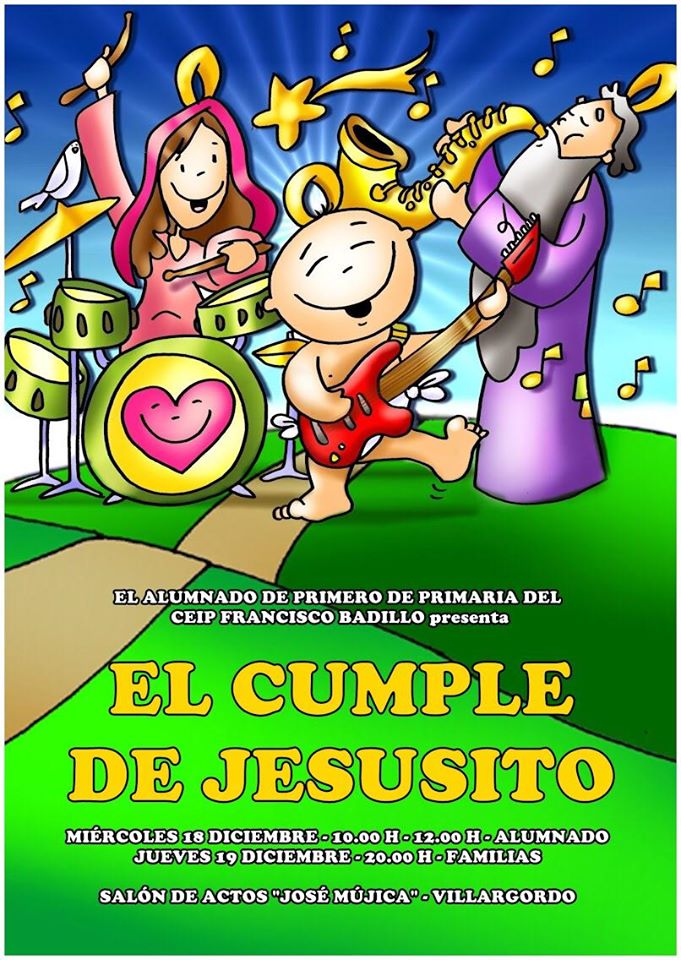 El CEIP Francisco Badillo presenta "El cumple de Jesucristo"