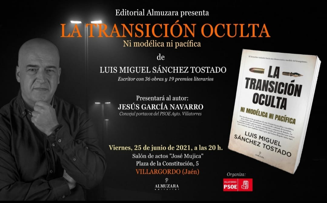 Presentación del libro: La Transición oculta organizada por PSOE de Villatorres