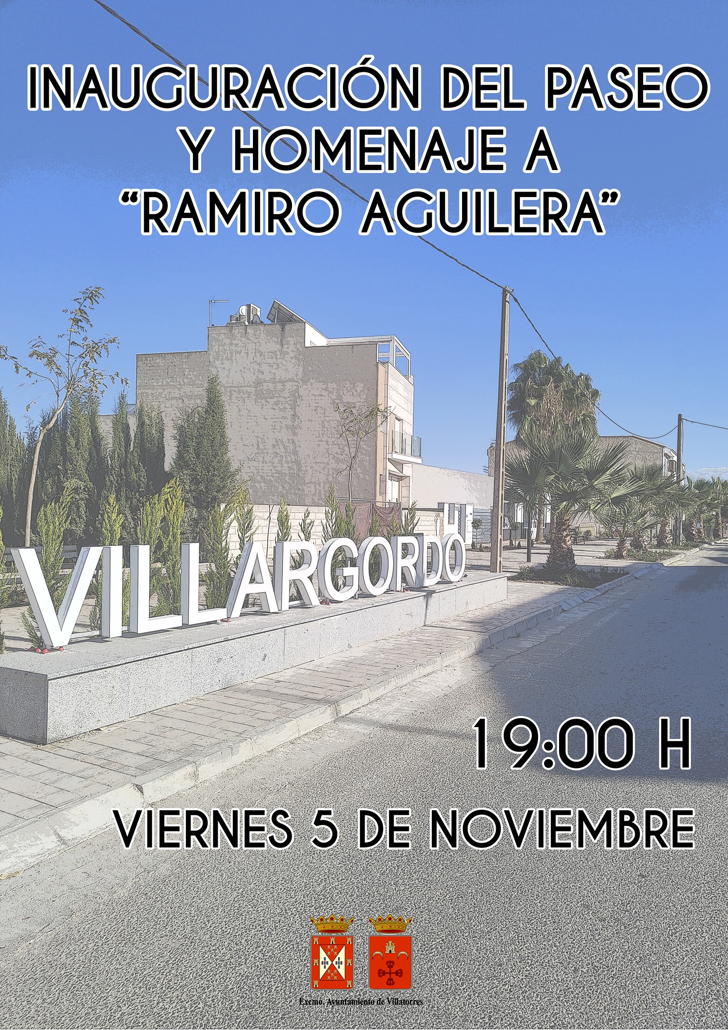 Inauguración del Paseo y Homenaje a Ramiro Aguilera