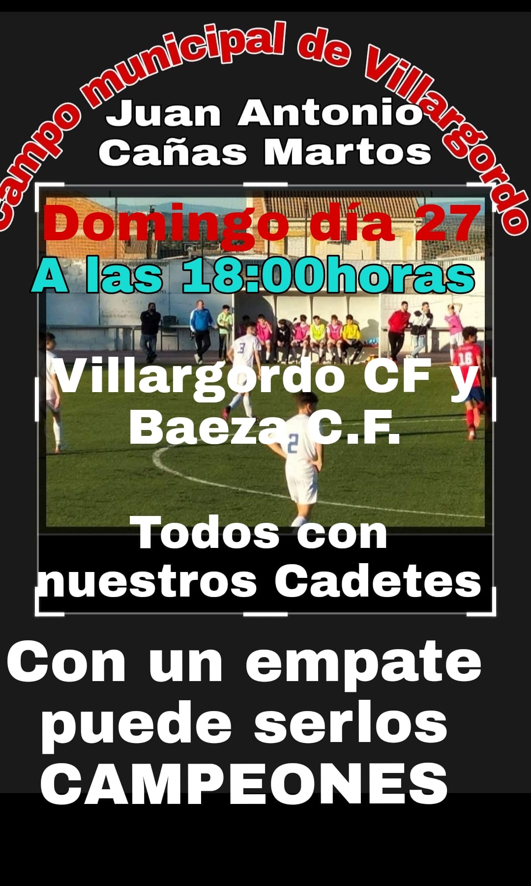 Partido de Fútbol Villargordo C.F - Baeza C.F