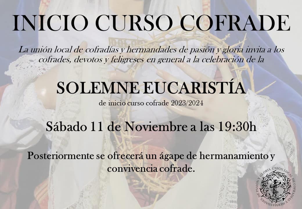 Solemne Eucaristía Inicio Curso Cofrade