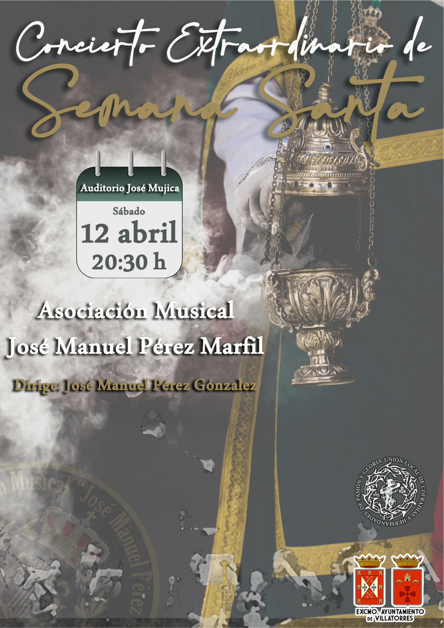 Concierto Extraordinario de Semana Santa de la A.M. José Manuel Pérez Marfil